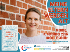 Peggy Elfmann "Meine Eltern werden alt". Ein Vortrag im Rahmen der Woche der pflegenden Angehörigen. In Koopeartion mit dem Pflege Stützpunkt im Kreis Steinburg.